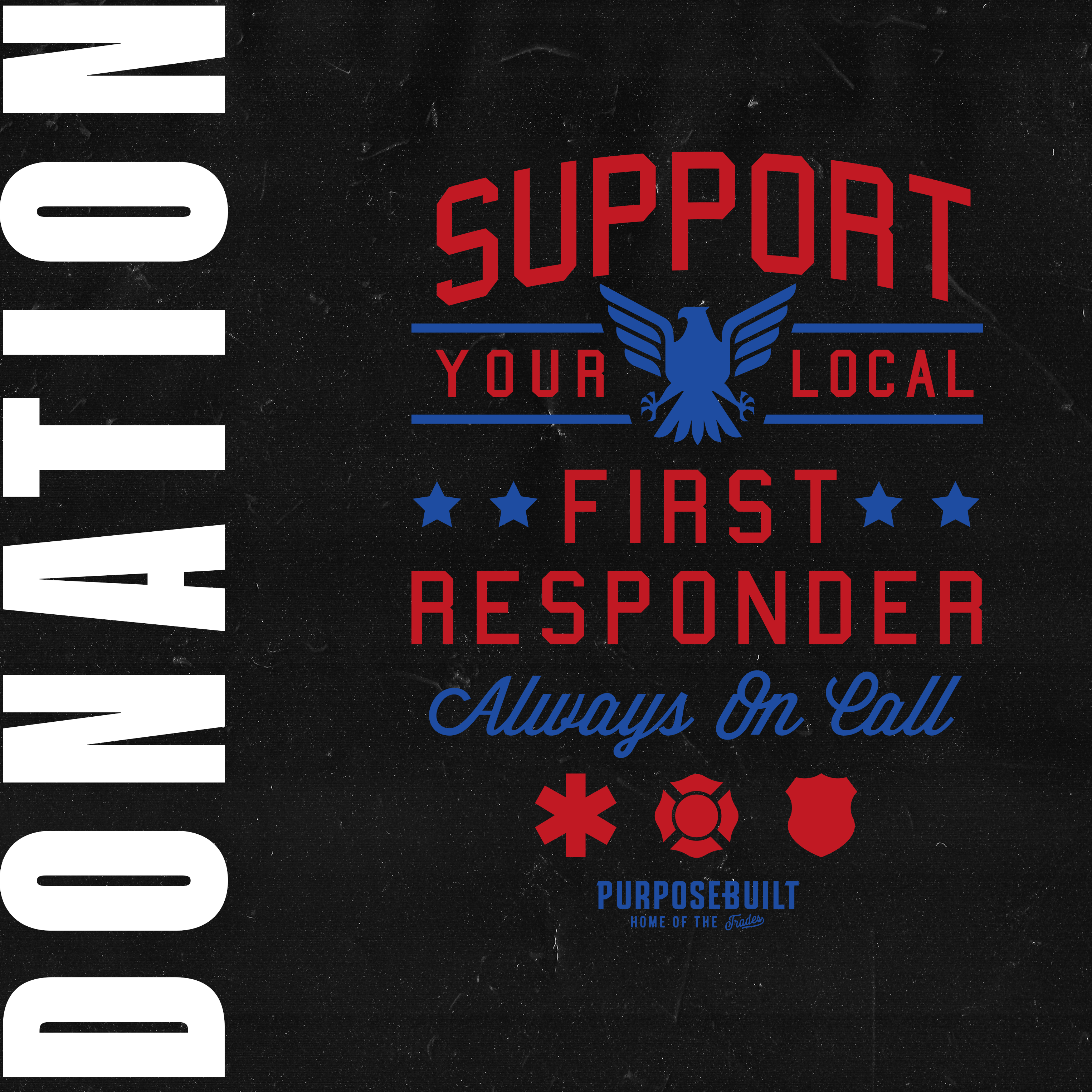 First Responder - Always on Call Donation